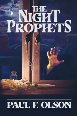 Profeții nopții - The Night Prophets