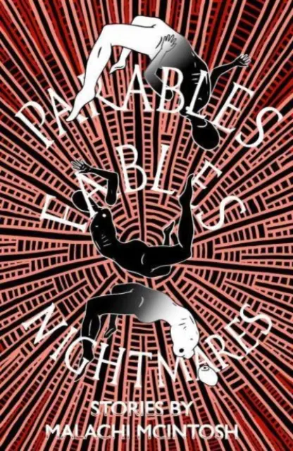 Parabole, fabule, coșmaruri - Parables, Fables, Nightmares