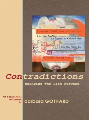 Contradicții: Aducerea în față a trecutului - Contradictions: Bringing the Past Forward