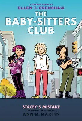 Stacey's Mistake: Un roman grafic (The Baby-Sitters Club #14) - Stacey's Mistake: A Graphic Novel (the Baby-Sitters Club #14)
