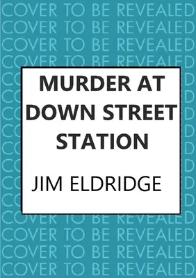 Crimă la stația Down Street - Murder at Down Street Station