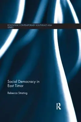 Democrația socială în Timorul de Est - Social Democracy in East Timor