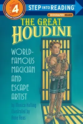 Marele Houdini: Magicianul și artistul evadării faimos în întreaga lume - The Great Houdini: World Famous Magician & Escape Artist