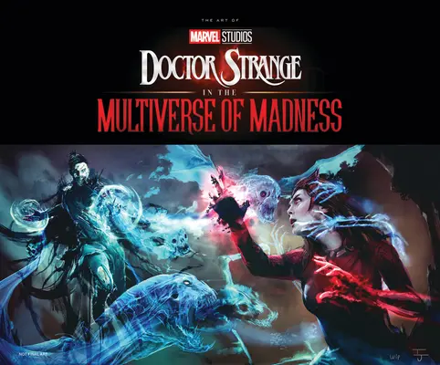 Marvel Studios' Doctor Strange în Multiversul Nebuniei: The Art of the Movie (Arta filmului) - Marvel Studios' Doctor Strange in the Multiverse of Madness: The Art of the Movie