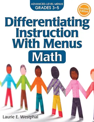 Instruire diferențiată cu meniuri: Matematică (clasele 3-5) - Differentiating Instruction with Menus: Math (Grades 3-5)