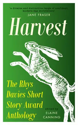 Harvest: The Rhys Davies Short Story Anthology: The Rhys Davies Short Story Anthology - Harvest: The Rhys Davies Short Story Anthology