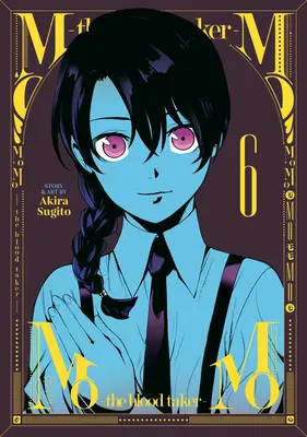 Momo - The Blood Taker- Vol. 6 - Momo -The Blood Taker- Vol. 6