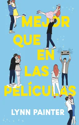 Better Que En Las Pelculas - Mejor Que En Las Pelculas