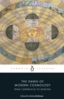 Zorii cosmologiei moderne - De la Copernic la Newton - Dawn of Modern Cosmology - From Copernicus to Newton