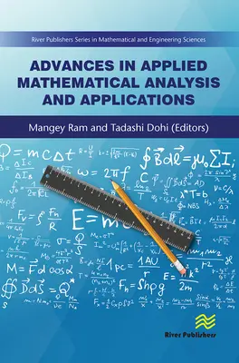 Progrese în analiza matematică aplicată și aplicații - Advances in Applied Mathematical Analysis and Applications