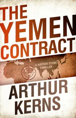 Contractul Yemen: Un thriller Hayden Stone - The Yemen Contract: A Hayden Stone Thriller