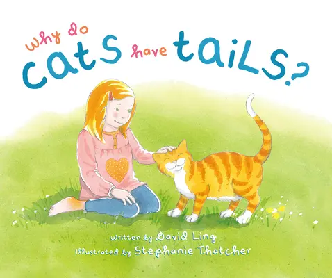 De ce au pisicile coadă? - Why Do Cats Have Tails?