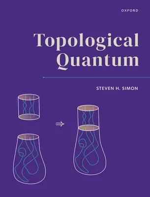 Cuantumul topologic - Topological Quantum