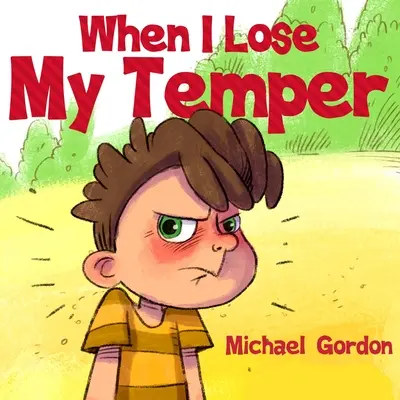 Când îmi pierd cumpătul - When I Lose My Temper