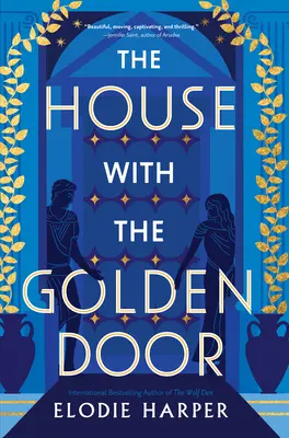 Casa cu ușa de aur (The House with the Golden Door) - The House with the Golden Door