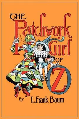 Fata Patchwork din Oz - The Patchwork Girl of Oz