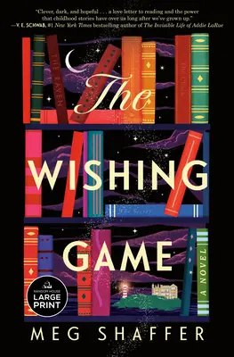 The Wishing Game