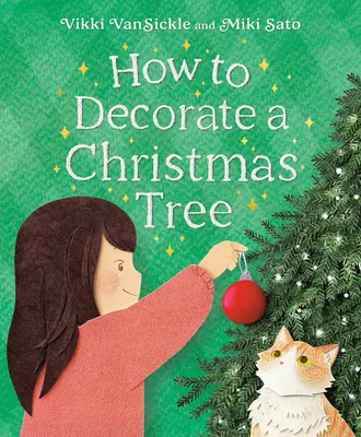 Cum să decorezi un brad de Crăciun - How to Decorate a Christmas Tree