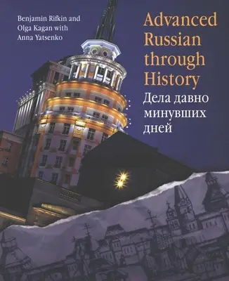 Limba rusă avansată prin istorie - Advanced Russian Through History