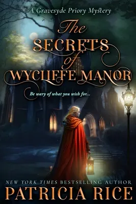 Secretele conacului Wycliffe - The Secrets of Wycliffe Manor