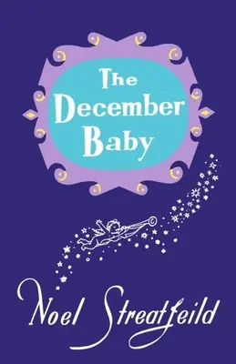 Copilul din decembrie - The December Baby