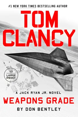 Tom Clancy Arme de grad - Tom Clancy Weapons Grade