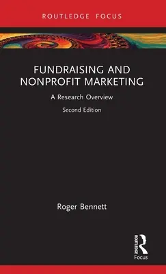 Strângerea de fonduri și marketingul nonprofit: O privire de ansamblu asupra cercetării - Fundraising and Nonprofit Marketing: A Research Overview