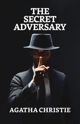 Adversarul secret - The Secret Adversary