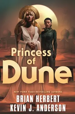 Prințesa din Dune - Princess of Dune