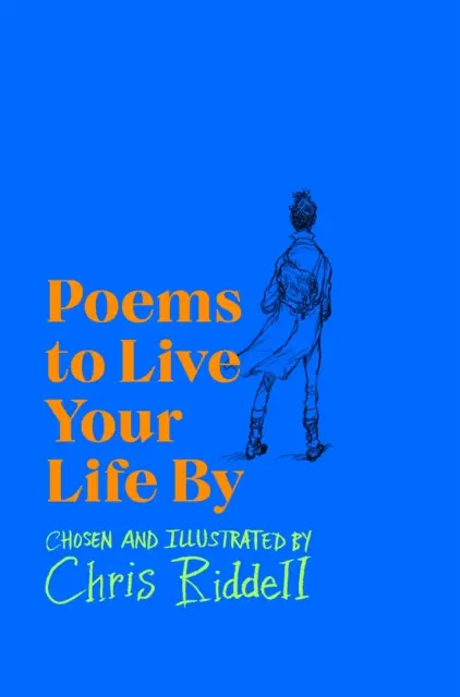 Poezii după care să-ți trăiești viața - Poems to Live Your Life By