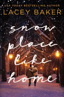 Snow Place Like Home: Un roman de Crăciun - Snow Place Like Home: A Christmas Novel