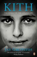 Kith - Ghicitoarea peisajului copiilor - Kith - The Riddle of the Childscape