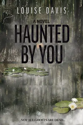 Bântuit de tine - Haunted by You