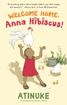 Bine ai venit acasă, Anna Hibiscus! - Welcome Home, Anna Hibiscus!