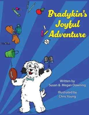 Aventura veselă a lui Bradykin - Bradykin's Joyful Adventure