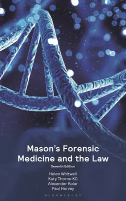 Medicina legală și legea lui Mason - Mason's Forensic Medicine and the Law