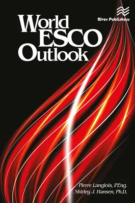 Perspective mondiale privind eficiența energetică - World Esco Outlook