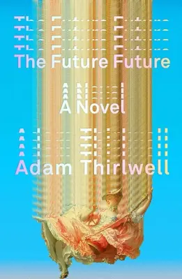 Viitorul Viitorului - The Future Future