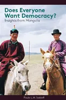 Toată lumea vrea democrație?: Perspective din Mongolia - Does Everyone Want Democracy?: Insights from Mongolia