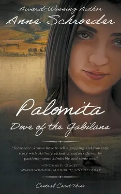 Palomita: Dove of the Gabilans: Un roman istoric al nativilor americani - Palomita: Dove of the Gabilans: A Native American Historical Romance