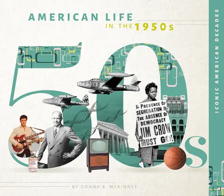 Viața americană în anii 1950 - American Life in the 1950s