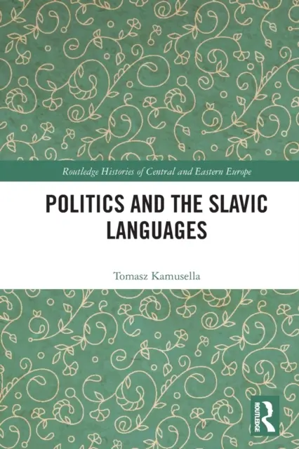 Politica și limbile slave - Politics and the Slavic Languages