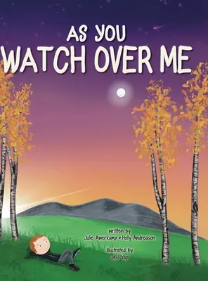 În timp ce veghezi asupra mea - As You Watch Over Me