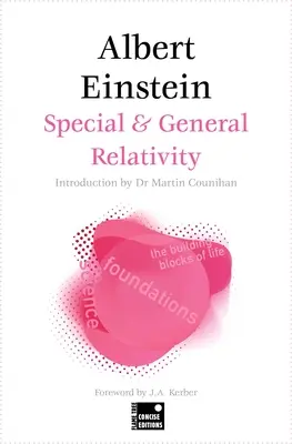 Relativitatea specială și generală (ediție concisă) - Special & General Relativity (Concise Edition)
