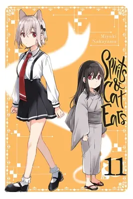 Spirite și urechi de pisică, vol. 11 - Spirits & Cat Ears, Vol. 11