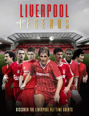 Legendele Liverpool - Liverpool Legends