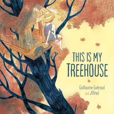 Aceasta este căsuța mea din copac - This Is My Treehouse