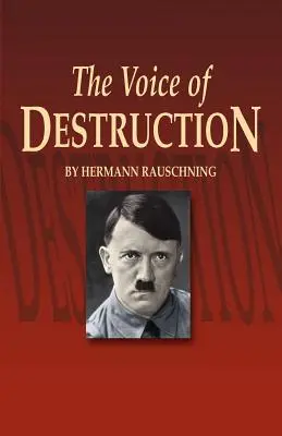Vocea distrugerii (The Voice of Destruction) - The Voice of Destruction