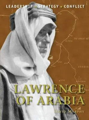 Lawrence al Arabiei - Lawrence of Arabia