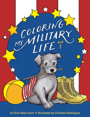 Să-mi colorez viața militară - Cartea 1 - Coloring My Military Life-Book 1